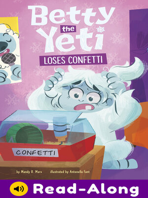cover image of Betty the Yeti Loses Confetti